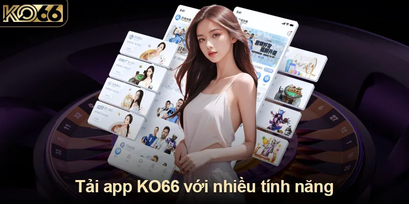 Tải app KO66 với nhiều tính năng